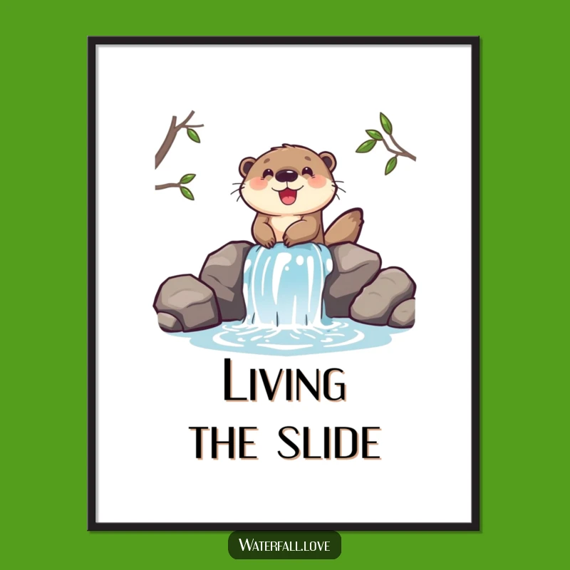 Funny Otter Waterfall Poster - Joyful Character Art, Unique Wall Decor Funny Gift